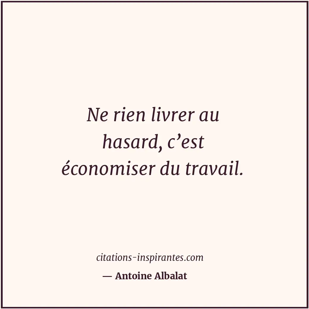 Citation de Antoine Albalat