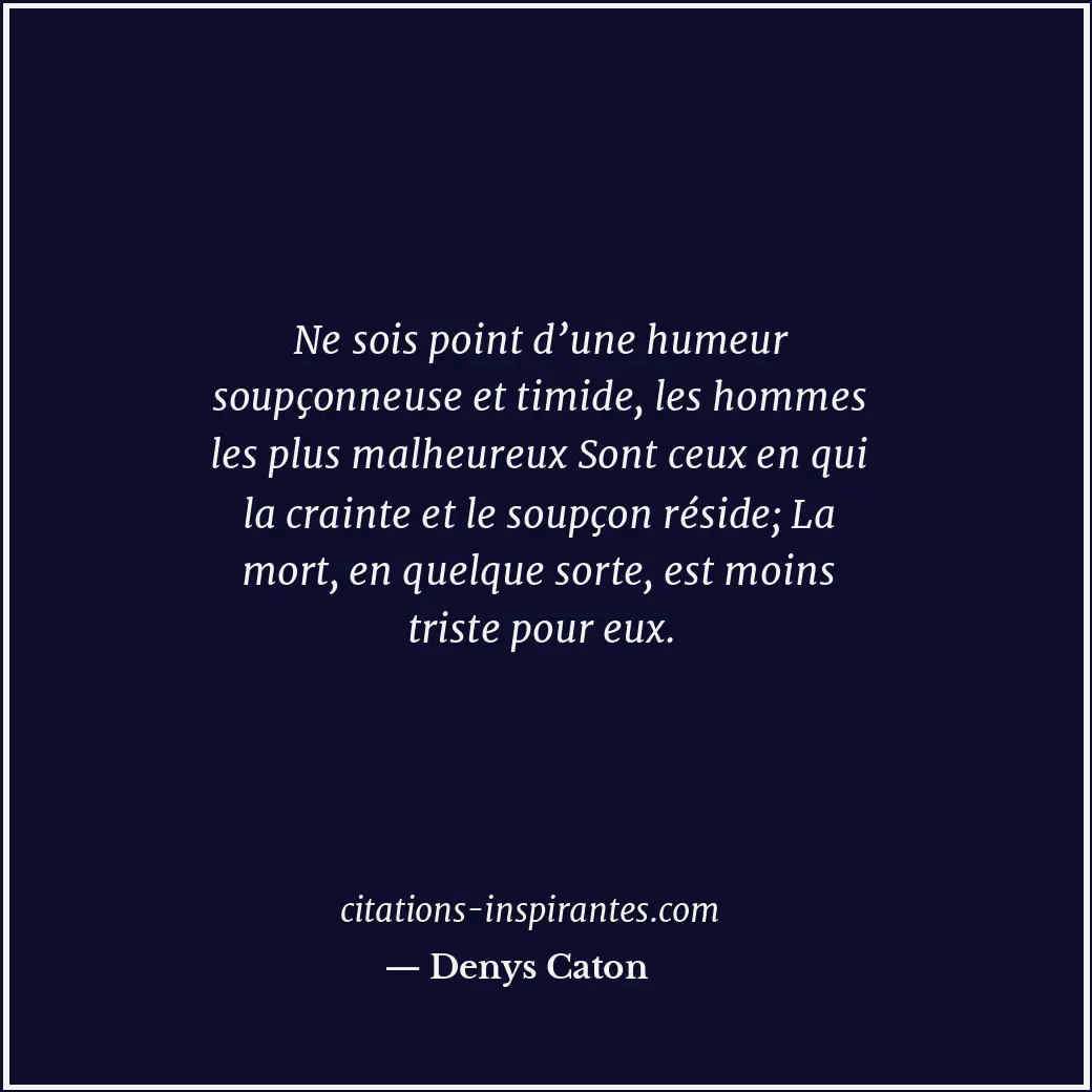 Citation de Denys Caton