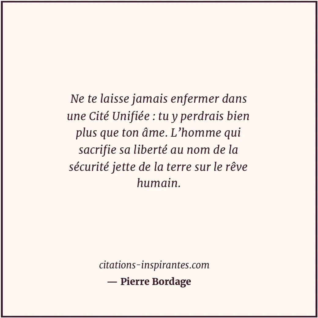 Citation de Pierre Bordage