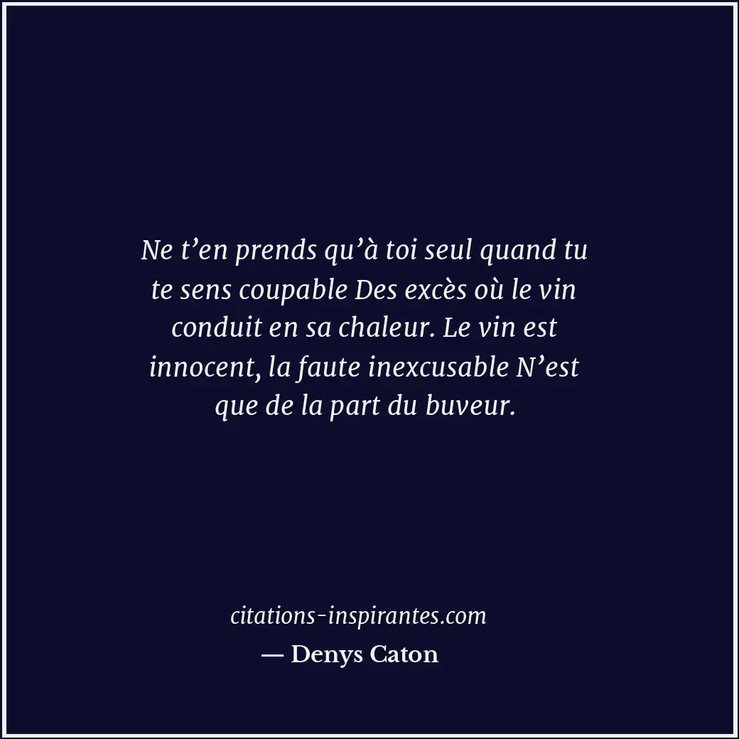 Citation de Denys Caton