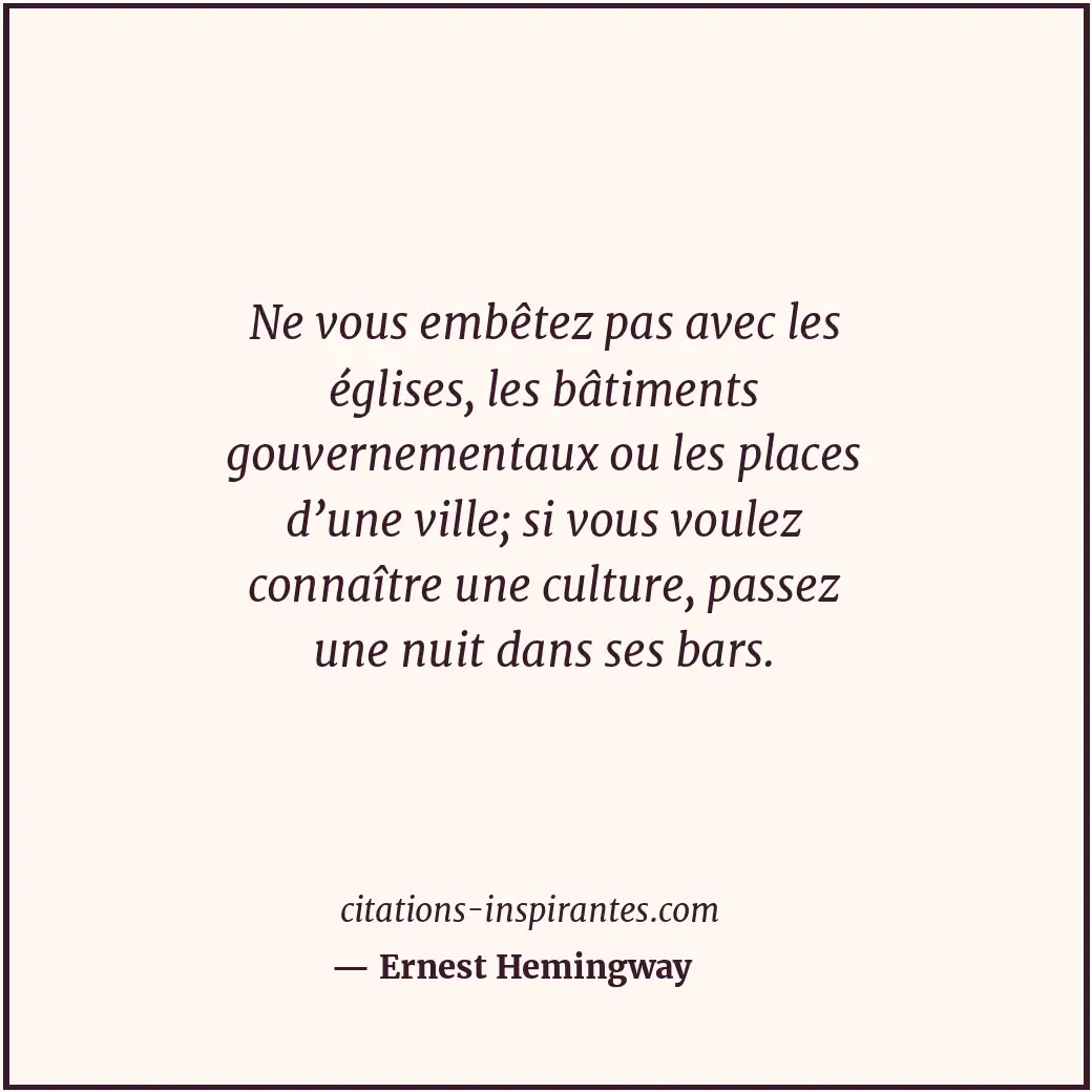 Citation de Ernest Hemingway