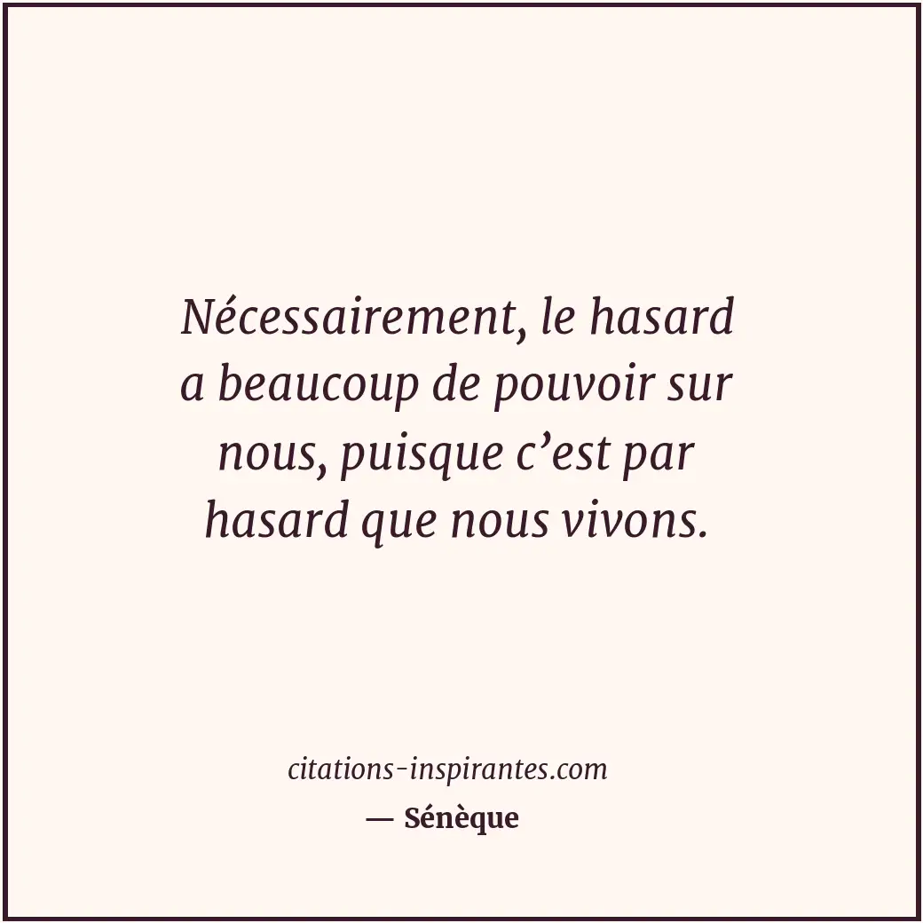 Citation de Sénèque