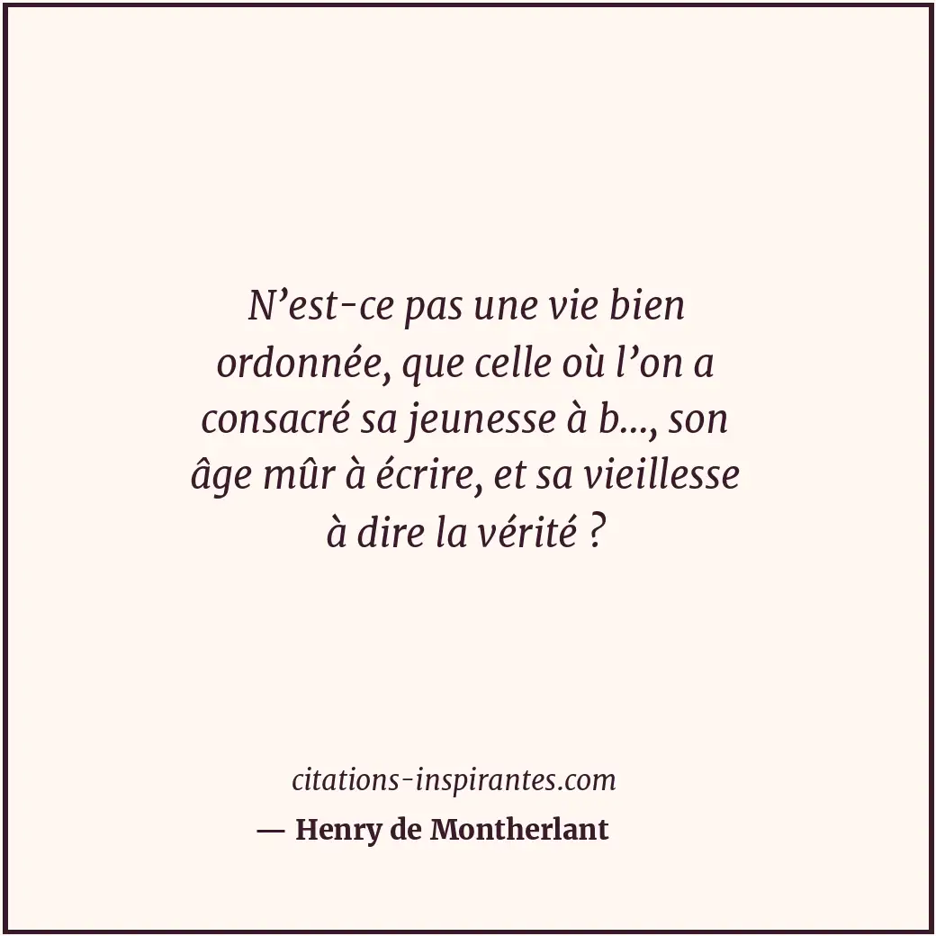 Citation de Henry de Montherlant