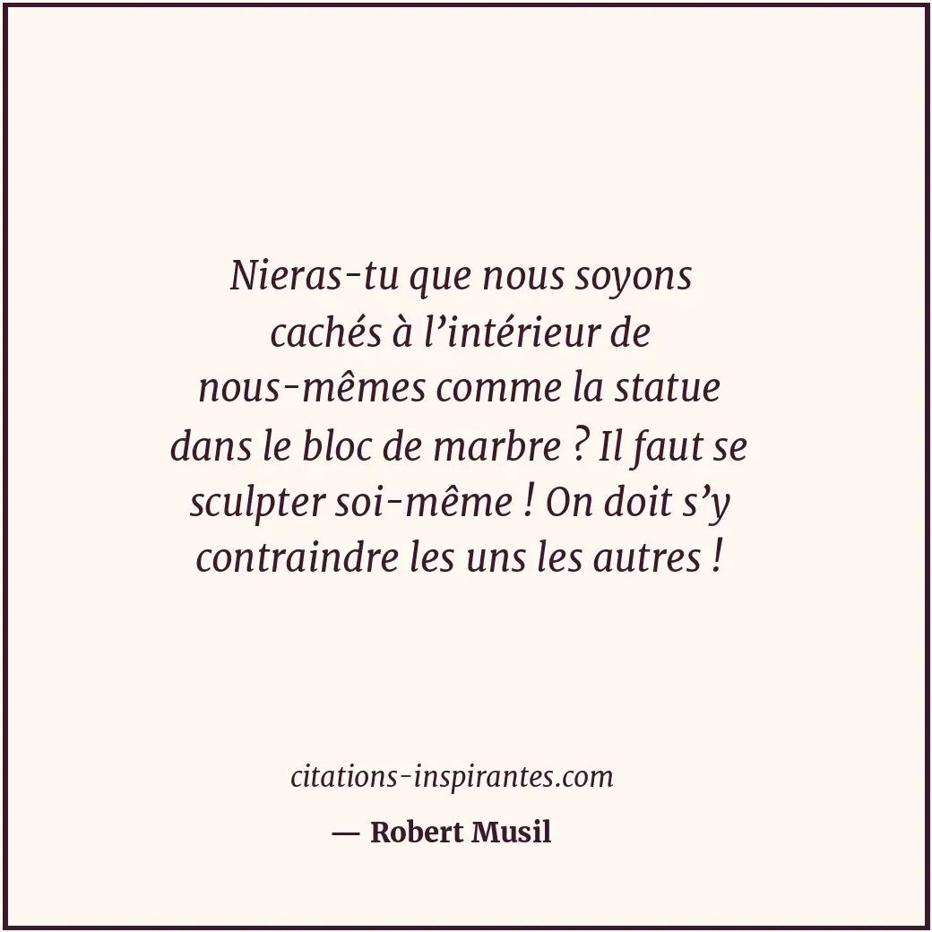 Citation de Robert Musil