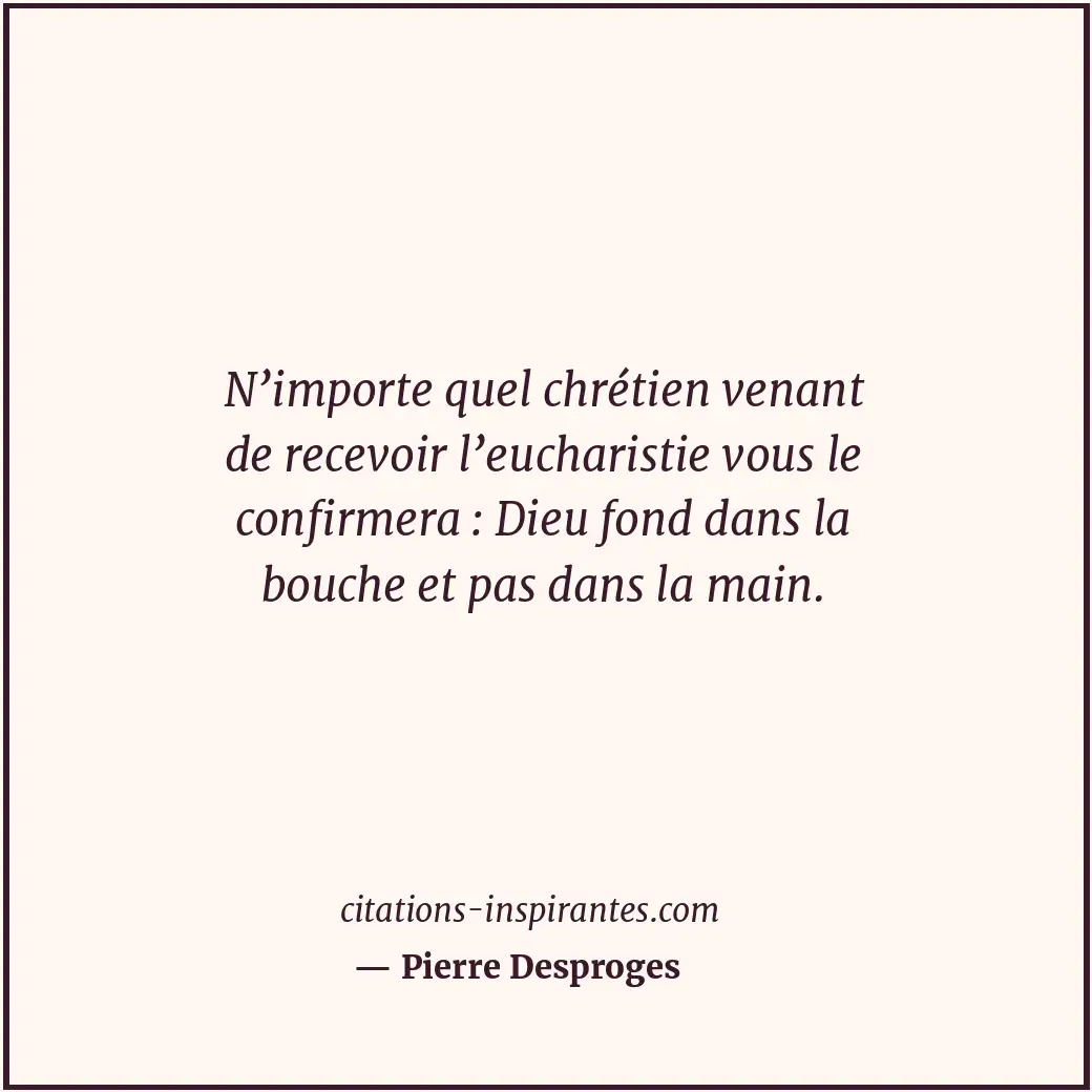 Citation de Pierre Desproges