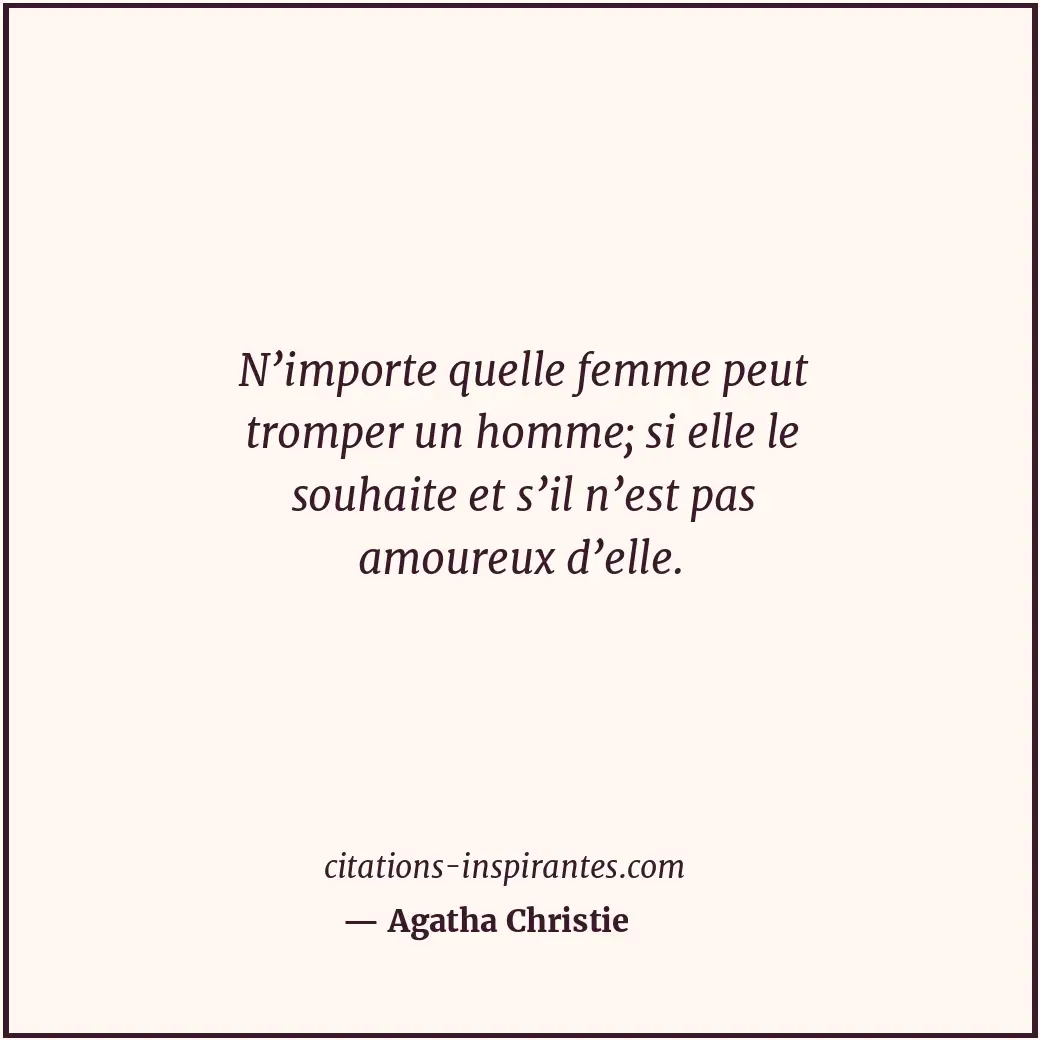 Citation de Agatha Christie