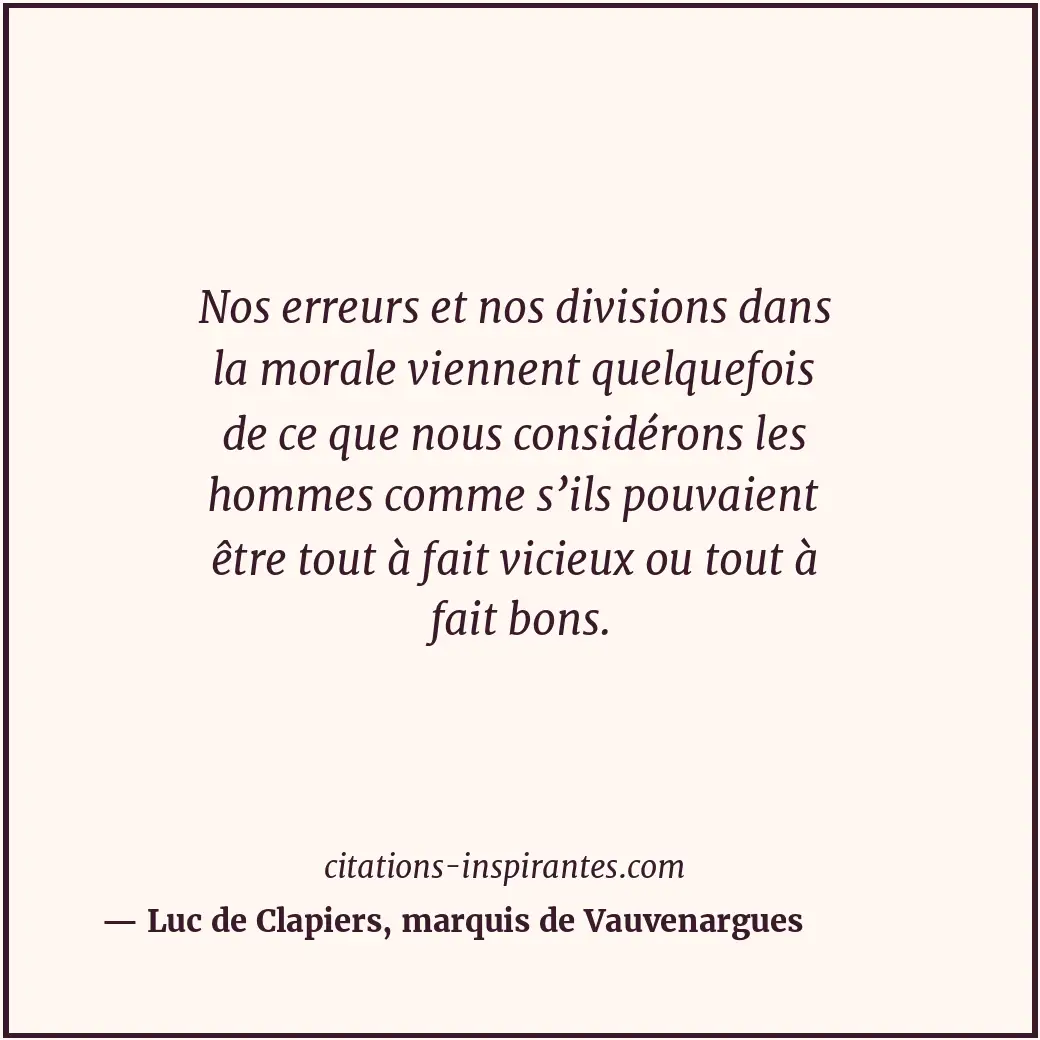 Citation de Luc de Clapiers, marquis de Vauvenargues
