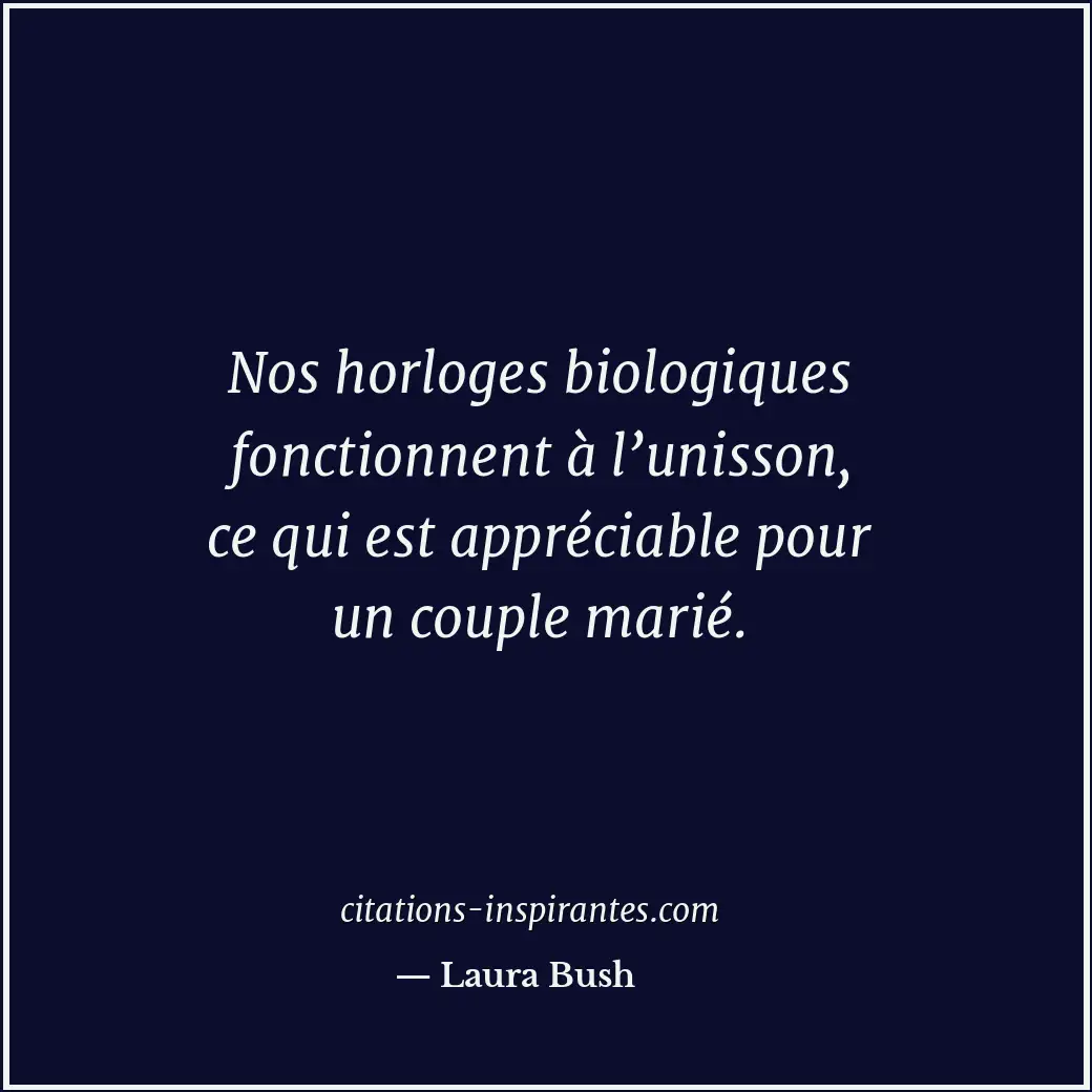 Citation de Laura Bush