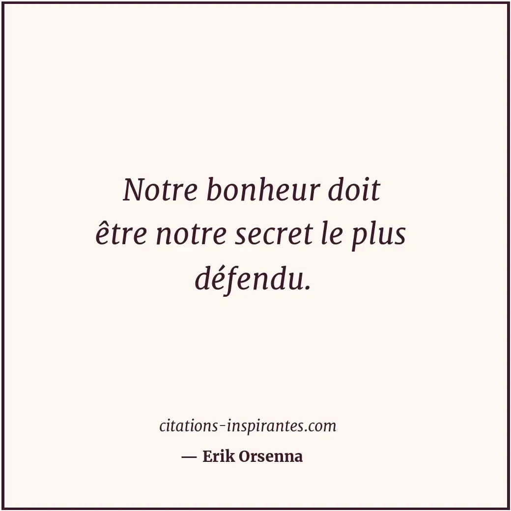 Citation de Erik Orsenna