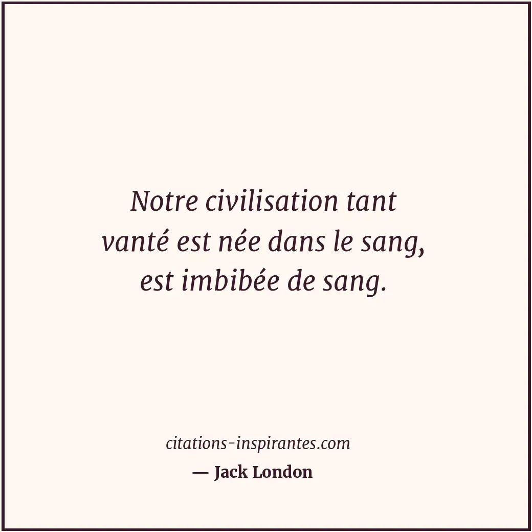 Citation de Jack London
