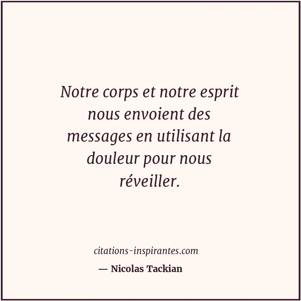 Citation de Nicolas Tackian