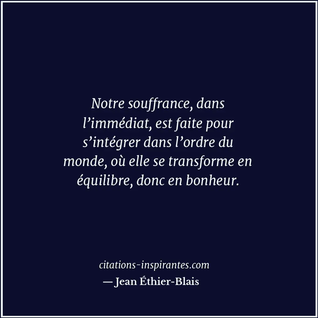 Citation de Jean Éthier-Blais