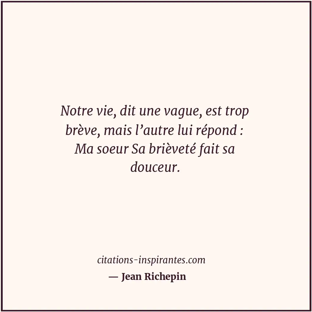 Citation de Jean Richepin