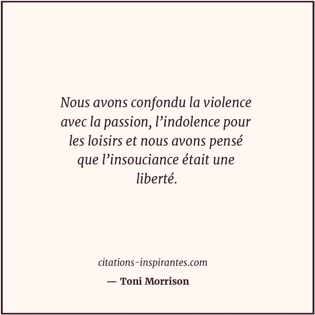Citation de Toni Morrison