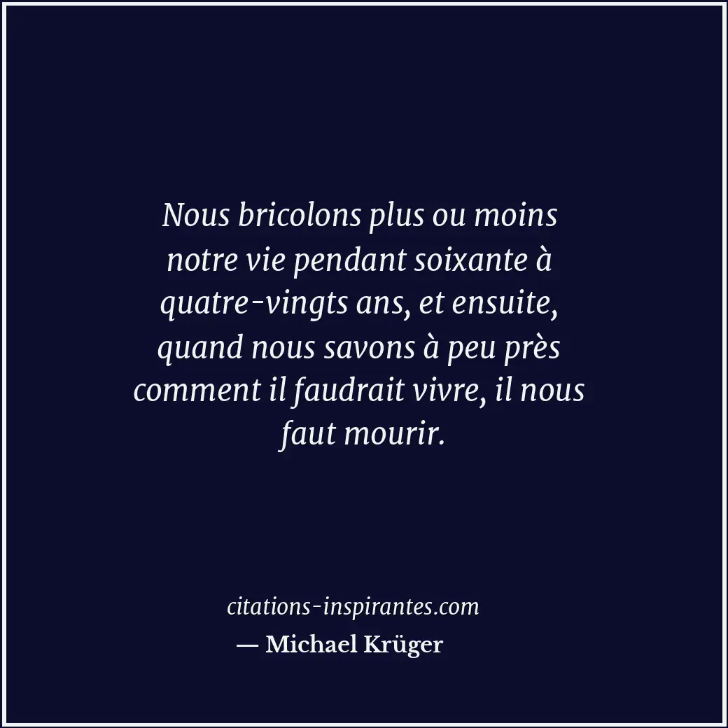 Citation de Michael Krüger