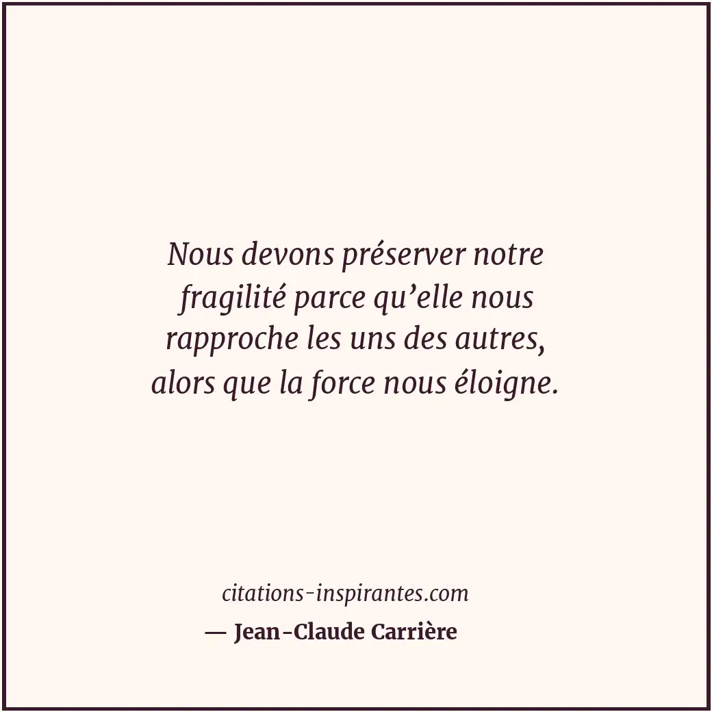Citation de Jean-Claude Carrière