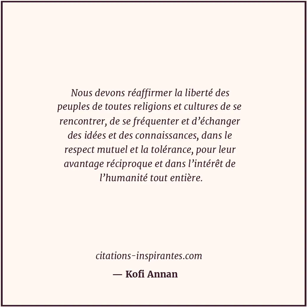 Citation de Kofi Annan