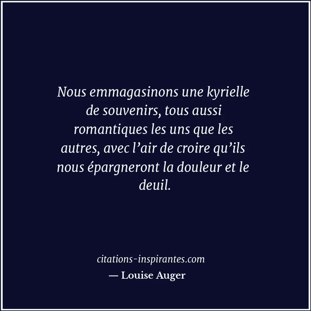 Citation de Louise Auger