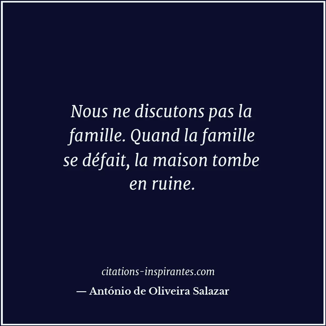 Citation de António de Oliveira Salazar