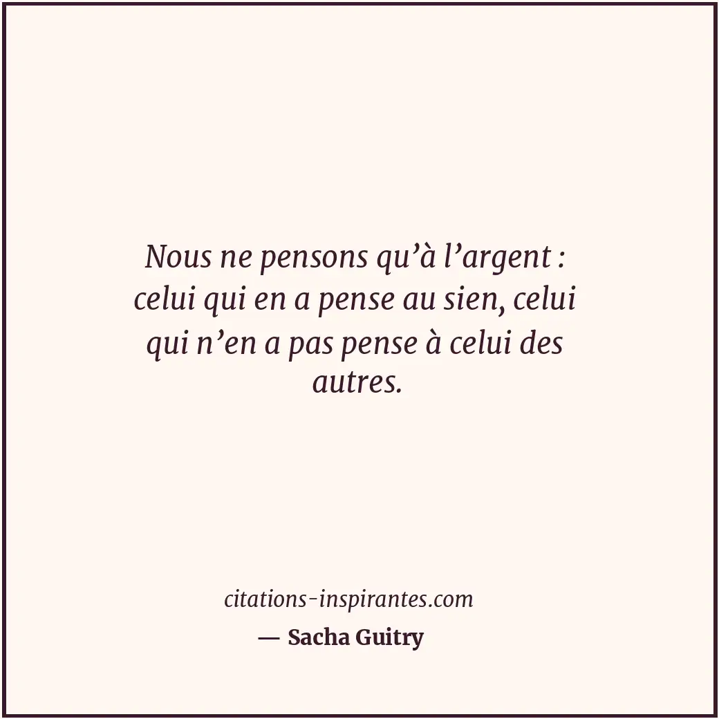 Citation de Sacha Guitry