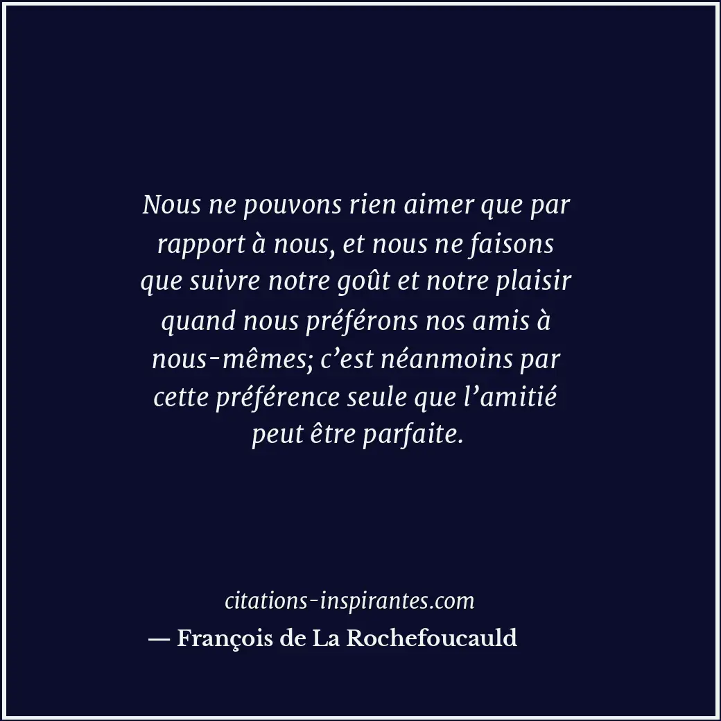Citation de François de La Rochefoucauld