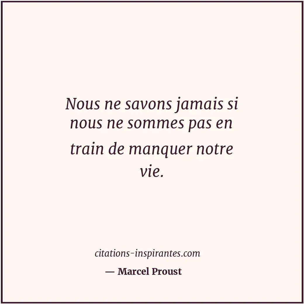 Citation de Marcel Proust