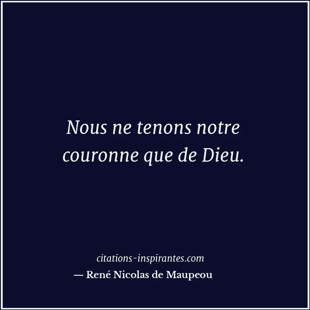 Citation de René Nicolas de Maupeou