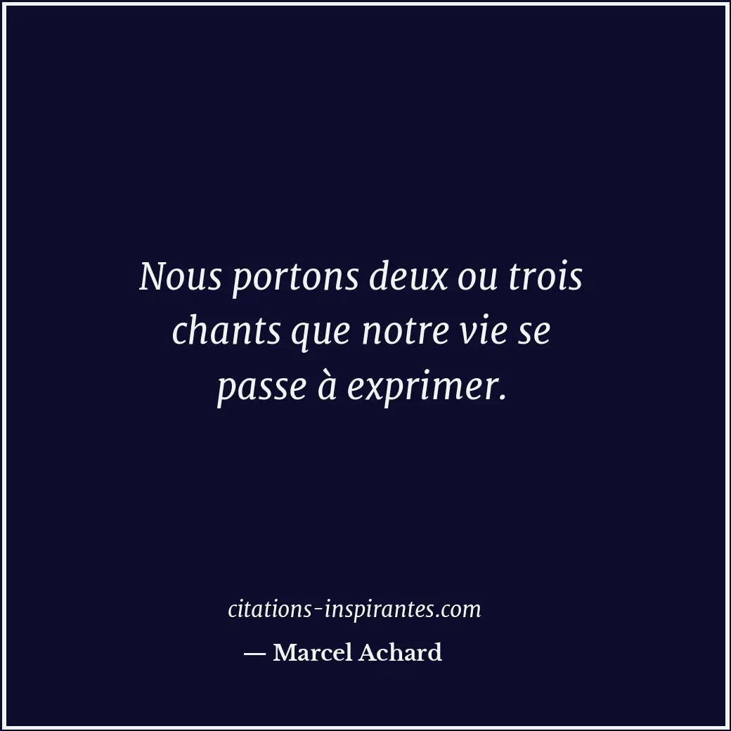 Citation de Marcel Achard