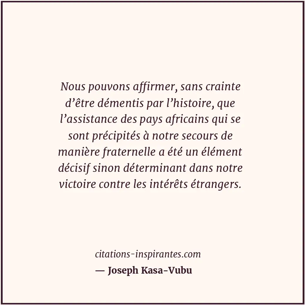 Citation de Joseph Kasa-Vubu