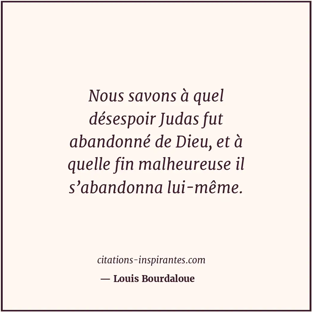 Citation de Louis Bourdaloue