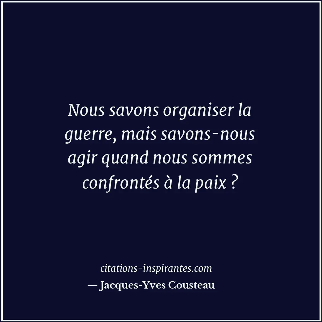 Citation de Jacques-Yves Cousteau