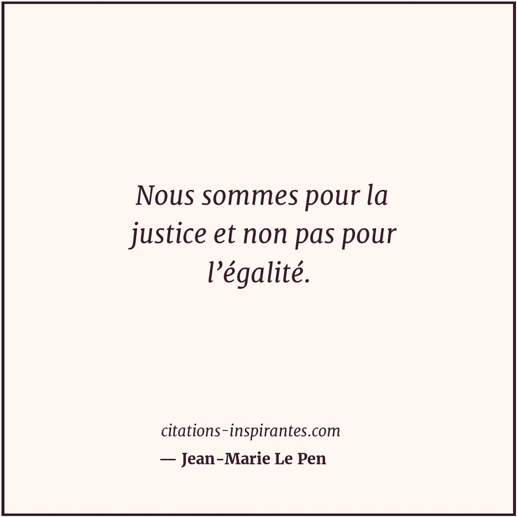 Citation de Jean-Marie Le Pen