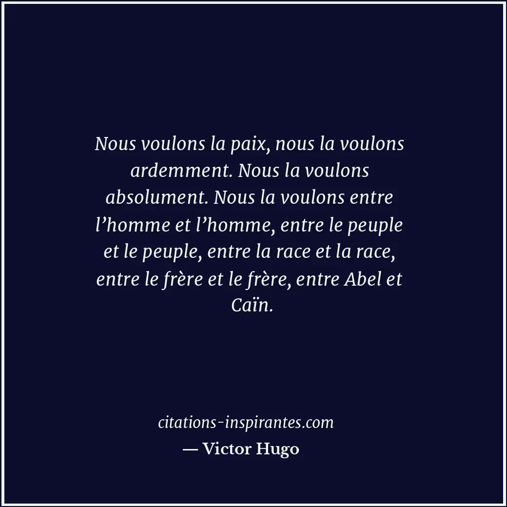 Citation de Victor Hugo