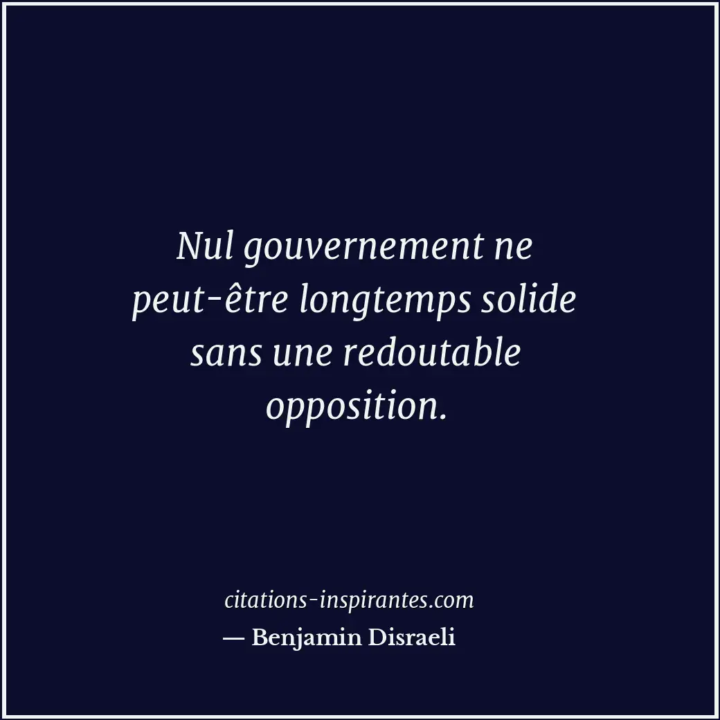Citation de Benjamin Disraeli