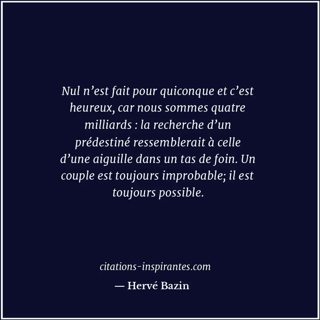Citation de Hervé Bazin