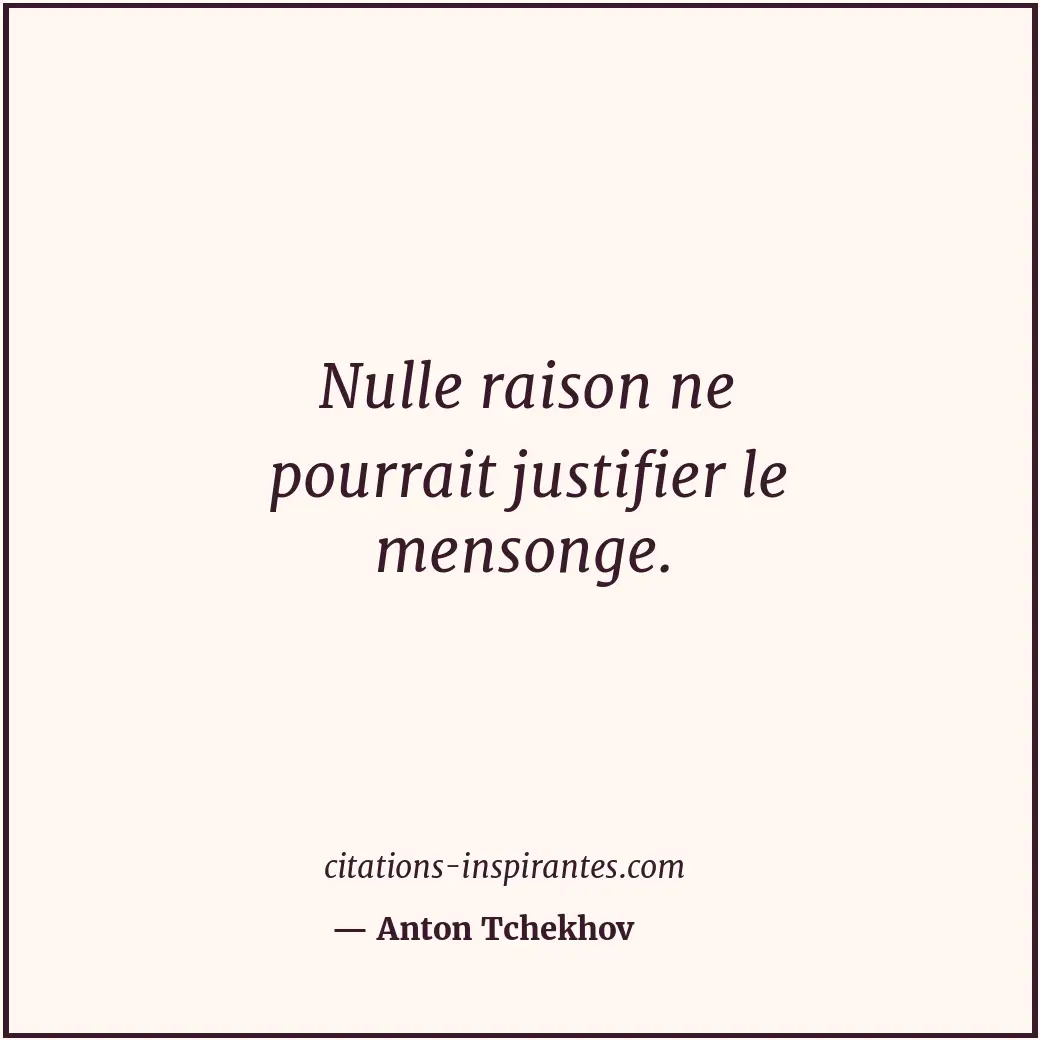 Citation de Anton Tchekhov