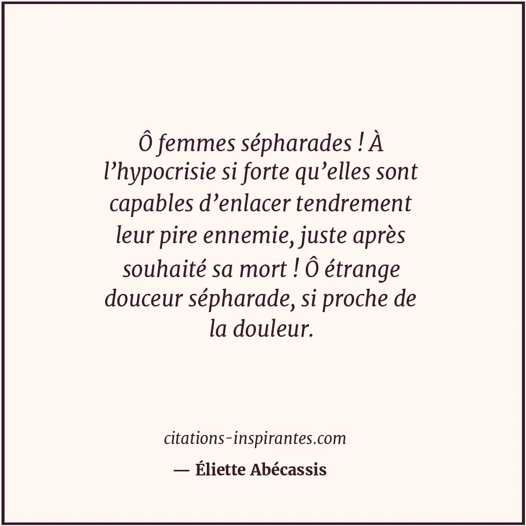 Citation de Éliette Abécassis