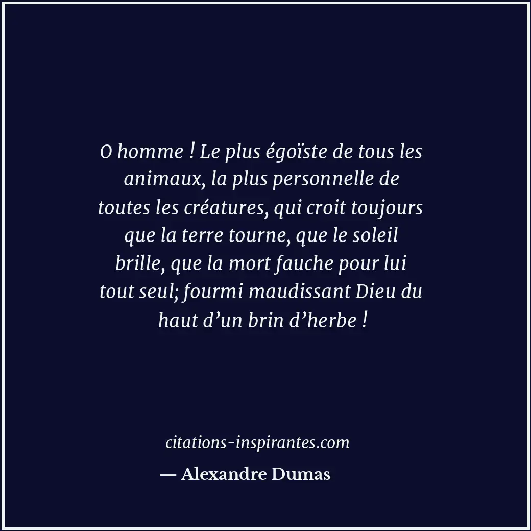 Citation de Alexandre Dumas