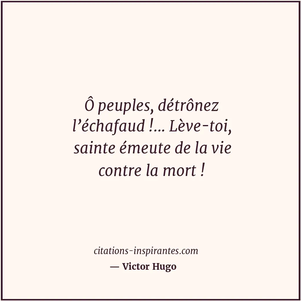 Citation de Victor Hugo