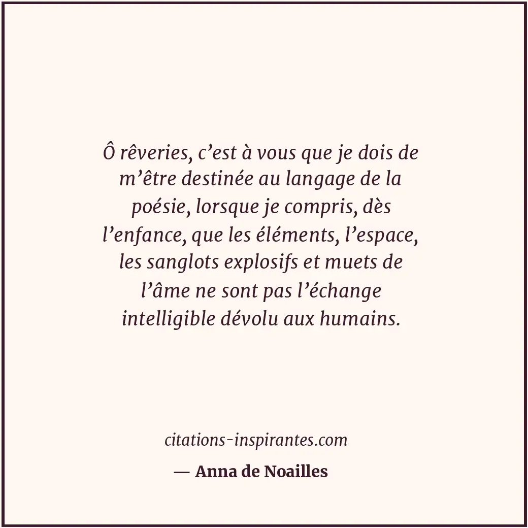Citation de Anna de Noailles