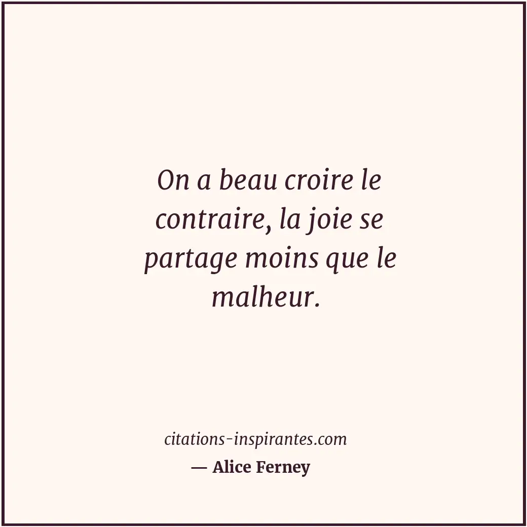 Citation de Alice Ferney