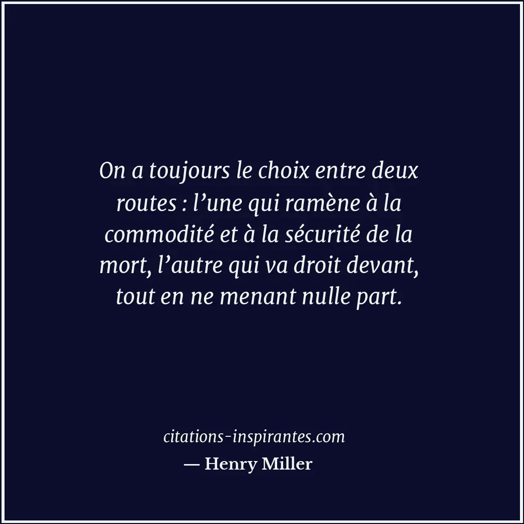 Citation de Henry Miller