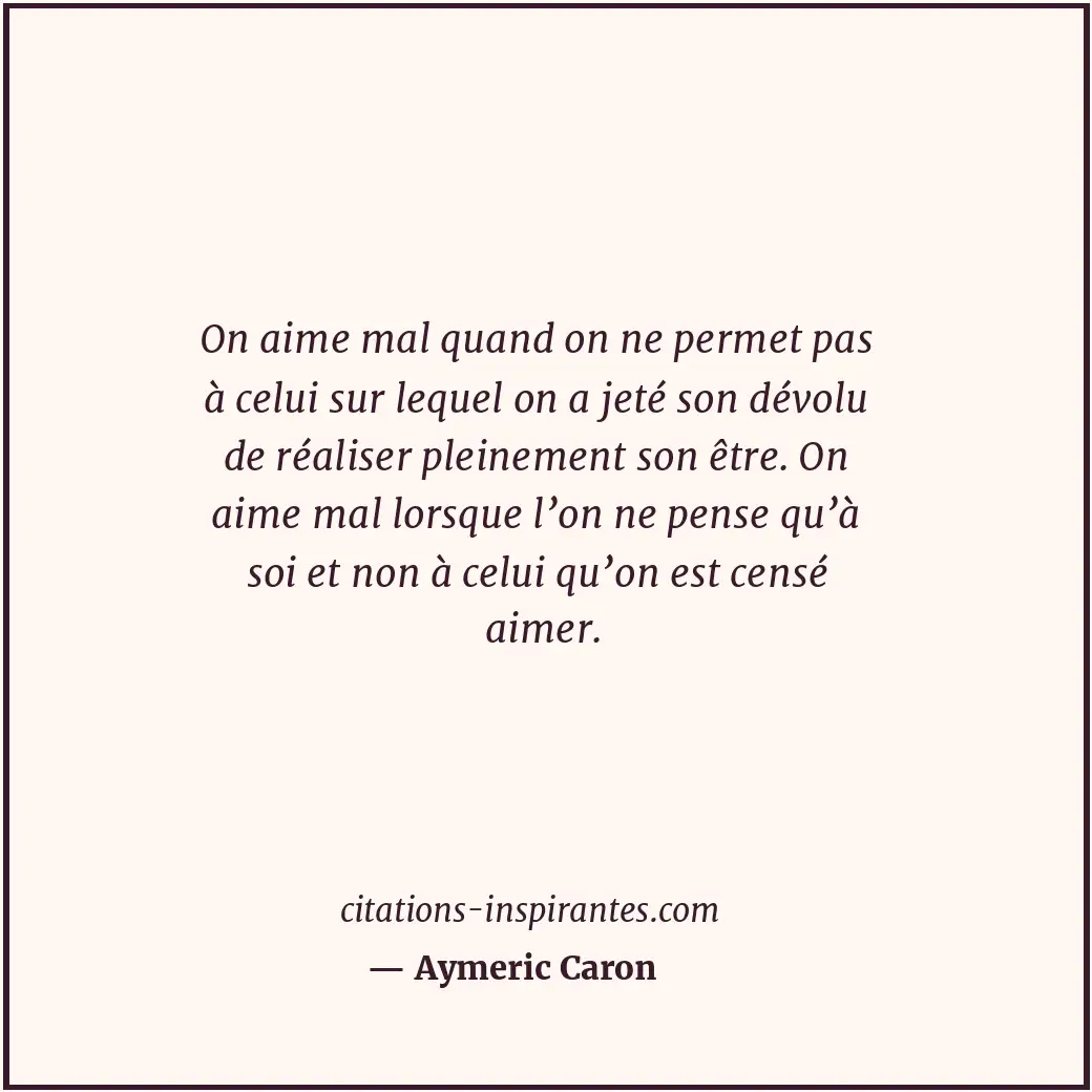 Citation de Aymeric Caron