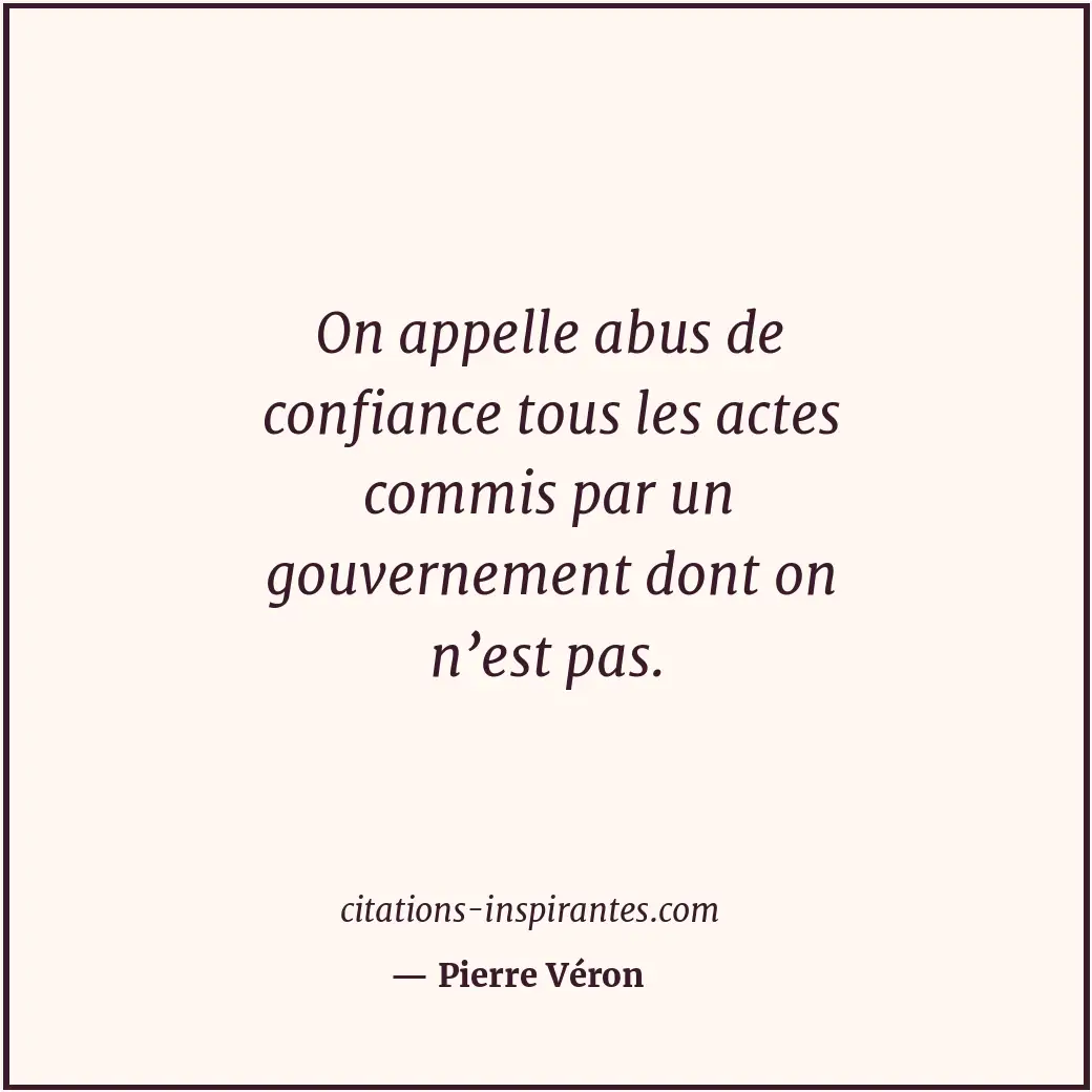 Citation de Pierre Véron