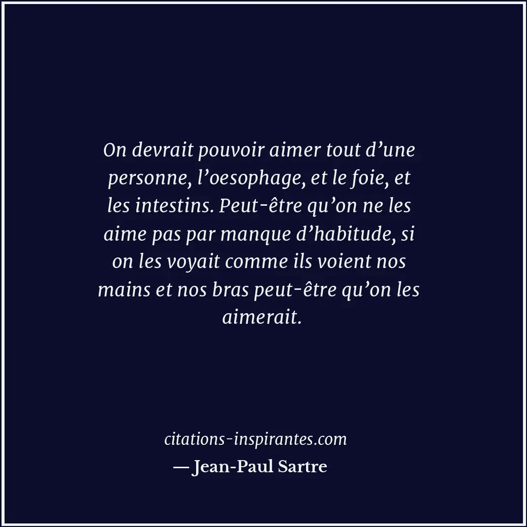 Citation de Jean-Paul Sartre