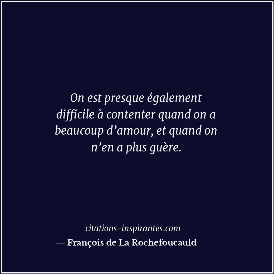 Citation de François de La Rochefoucauld