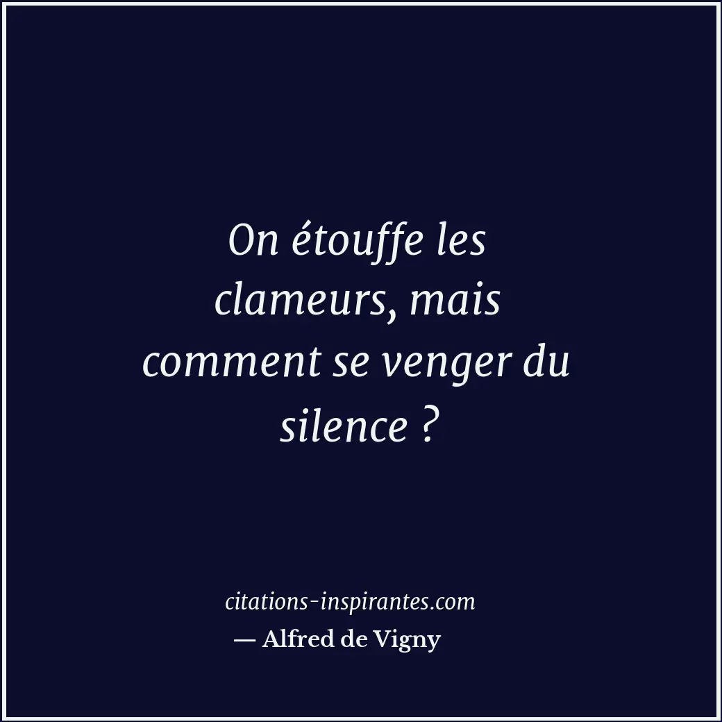 Citation de Alfred de Vigny