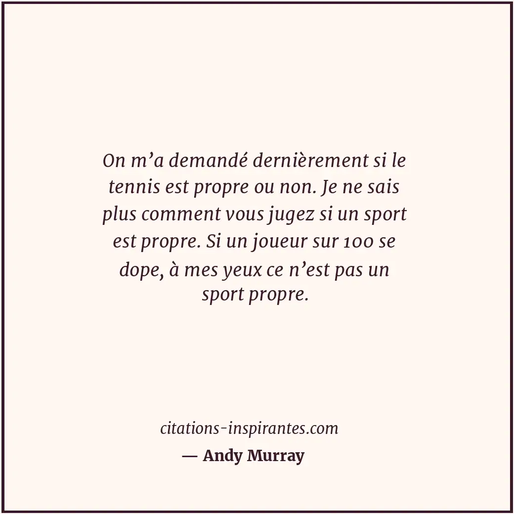Citation de Andy Murray