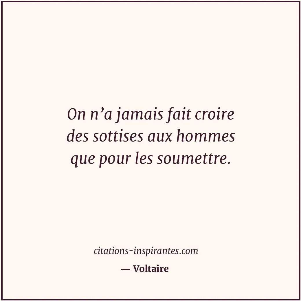 Citation de Voltaire