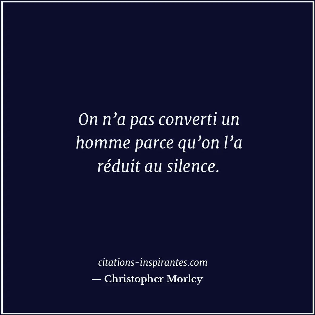 Citation de Christopher Morley